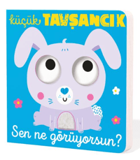 Küçük Tavşancık Sen Ne Görüyorsun? (Ciltli)