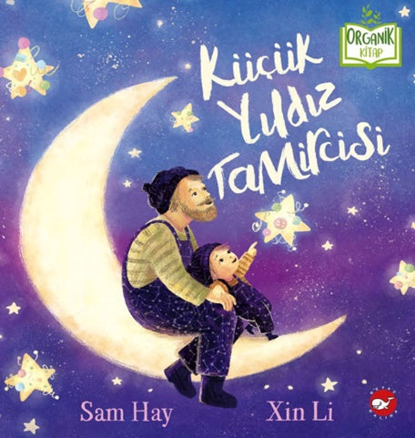 Küçük Yıldız Tamircisi (Ciltli)
