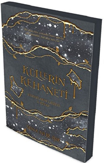 Küllerin Kehaneti: Yıldızların Laneti 3. Kitap