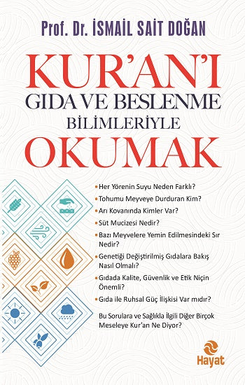 Kur'an'ı Gıda ve Beslenme Bilimleriye Okumak