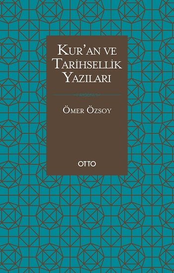 Kur'an ve Tarihsellik Yazıları