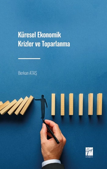 Küresel Ekonomik Krizler und Toparlanma