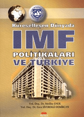Küreselleşen Dünyada IMF Politikaları