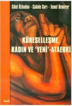 Küreselleşme Kadın ve Yeni - Ataerki - mezetto