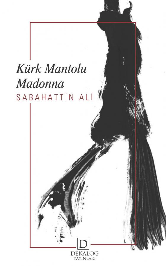 Kürk Mantolu Madonna (CEP BOY)
