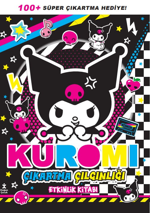 Kuromi - Çıkartma Çılgınlığı Etkinlik Kitabı