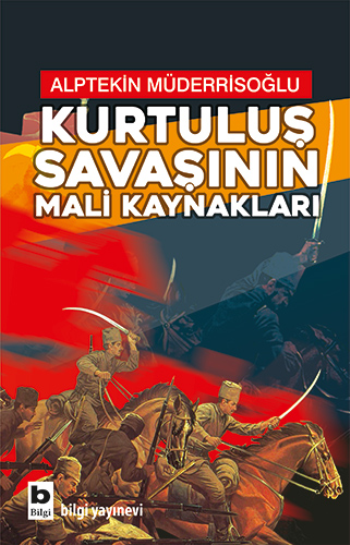 Kurtuluş Savaşı'nın Mali Kaynakları