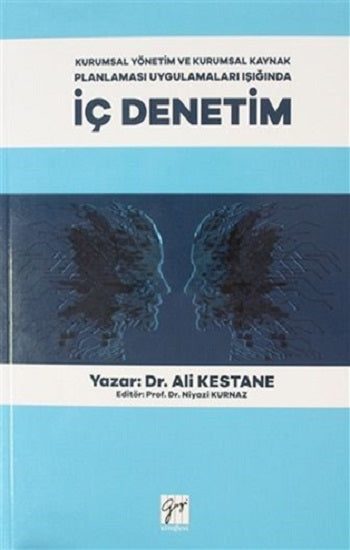 Kurumsal Yönetim und Kurumsal Kaynak Planlaması Uygulamaları işığında İç Denetim