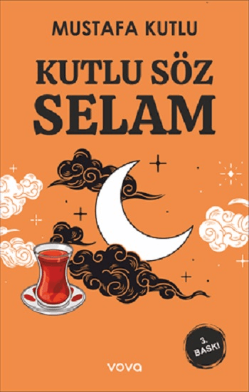 Kutlu Söz Selam - Vova Yayınları Kitap