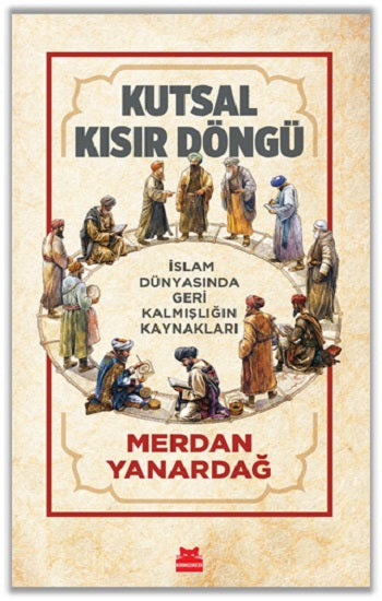 Kutsal Kısır Döngü