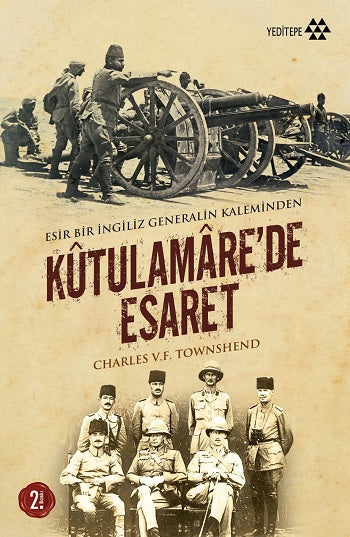 Kutulamare'de Esaret: Esir Bir İngiliz Generalin Kaleminden