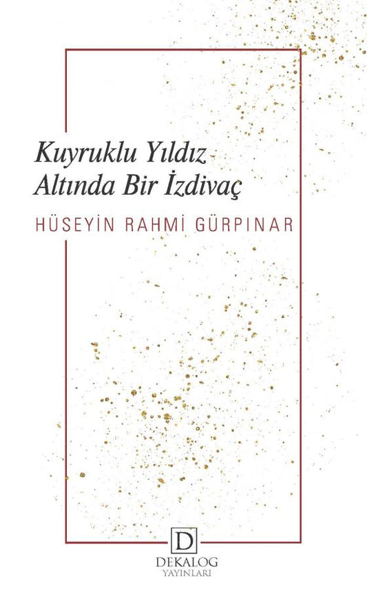 Kuyruklu Yıldız Altında Bir İzdivaç (CEP BOY)