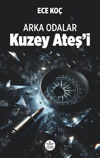 Kuzey Ateş'i - Arka Odalar