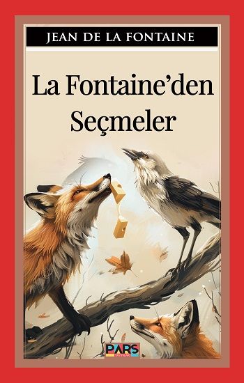 La Fontaine’den Seçmeler - Pars Yayınları Kitap