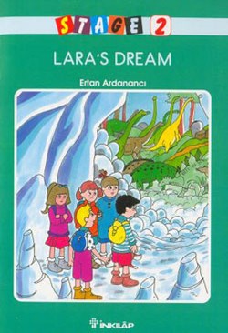 Lara'nın Rüyası 2. Aşama