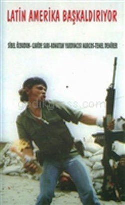 Latin Amerika Başkaldırıyor - mezetto