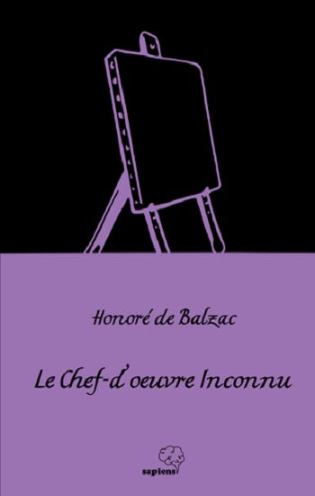 Le Chef-d’œuvre İnconnu /Gizli Başyapıt (Fransızca)