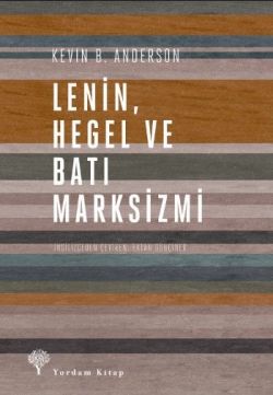 Lenin Hegel ve Batı Marksizmi - mezetto