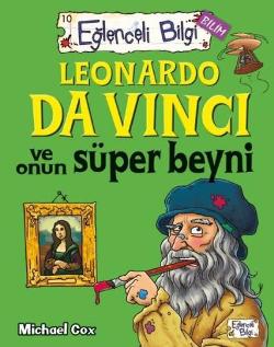 Leonardo Da Vinci und Onun Süper Beyni