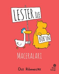 Lester ile Bob’un Maceraları