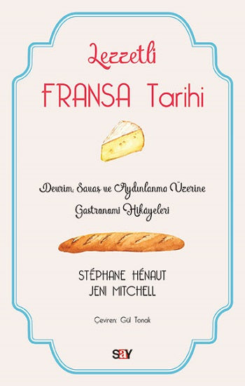 Lezzetli Fransa Tarihi