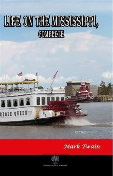 Das Leben auf dem Mississippi ist vorbei