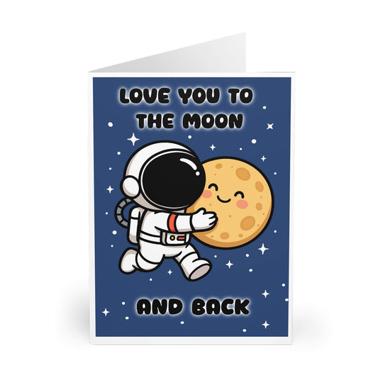 Love You to the Moon Card – Cute Astronaut Space Design - mezetto KEOLIX KEOLIX