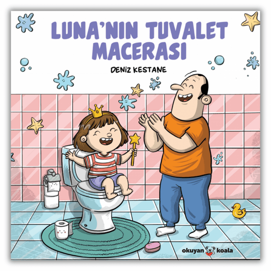 Luna’nın Tuvalet Macerası - Okuyan Koala Kitap