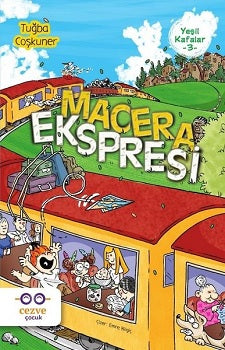 Macera Ekspresisi - Yeşil Kafalar 3
