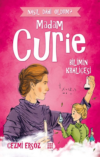 Frau Curie-Bilimin Kraliçesi