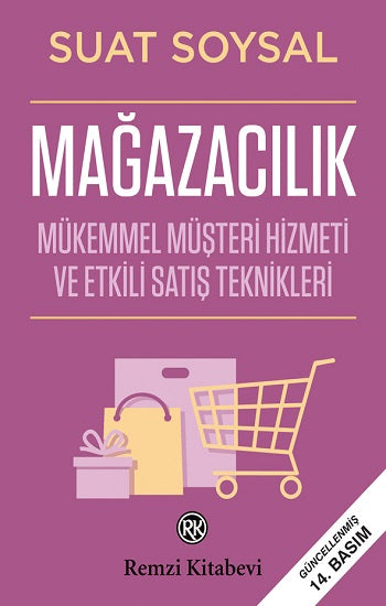 Mağazacılık Mükemmel Müşteri Hizmeti Ve Etkili Satış Teknikleri