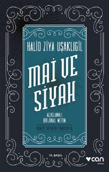 Mai ve Siyah (Açıklamalı Orijinal Metin)