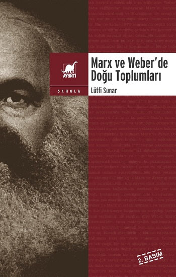 Marx ve Weber’de Doğu Toplumları