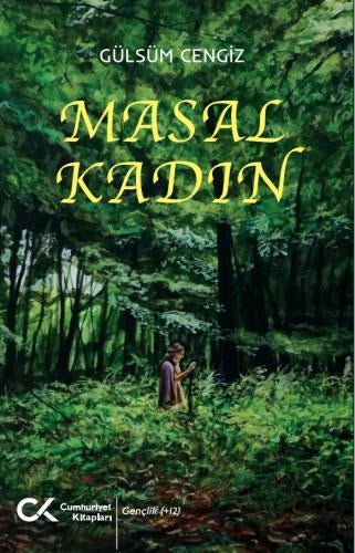 Masal Kadın – Gülsüm Cengiz – Cumhuriyet Kitapları – kitap kapağı