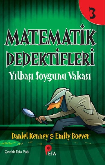 Matematik Dedektifleri 3 : Yılbaşı Soygunu Vakası