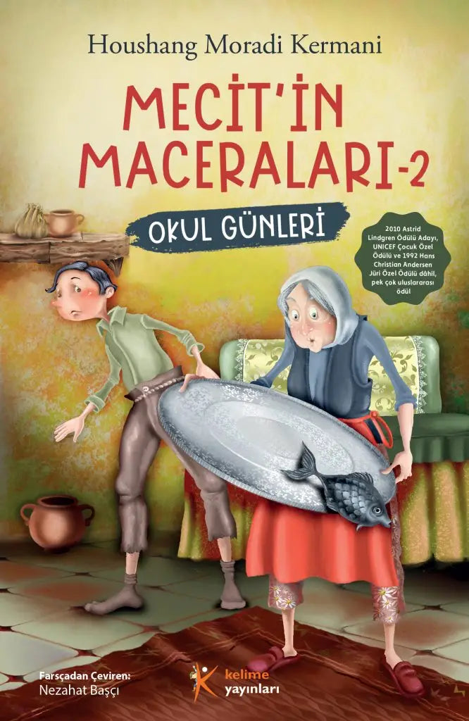 Mecit'in Maceraları 2 - Houshang Moradi Kermani | Okul Çağı Maceraları