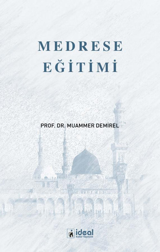 Medrese Eğitimi