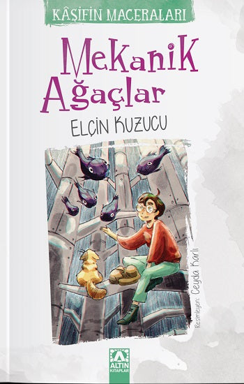 Mekanik Ağaçlar - Kaşifin Maceraları