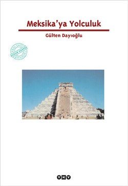 Meksika’ya Yolculuk - mezetto