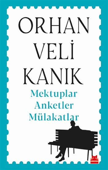 Mektuplar Anketler Mülakatlar