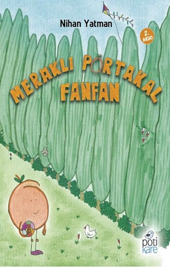 Meraklı Portakal Fanfan (Çiltli)