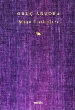 Meşe Fısıltıları - mezetto