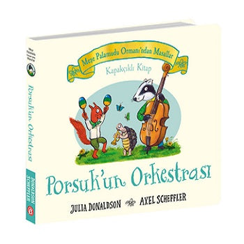 Meşe Palamudu Ormanı’ndan Masallar – Porsuk’un Orkestrası – Kapakçıklı Kitap