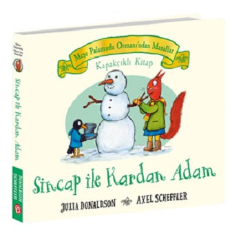 Meşe Palamudu Ormanı’ndan Masallar – Sincap ile Kardan Adam – Kapakçıklı Kitap