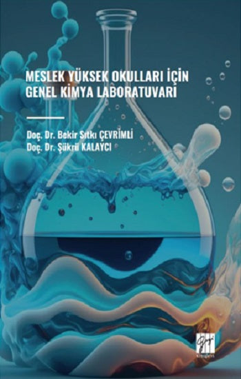 Meslek Yüksek Okulları İçin Genel Kimya Laboratuvarı
