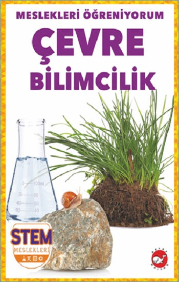 Meslekleri Öğreniyorum - Çevre Bilimcilik Kök Meslekleri