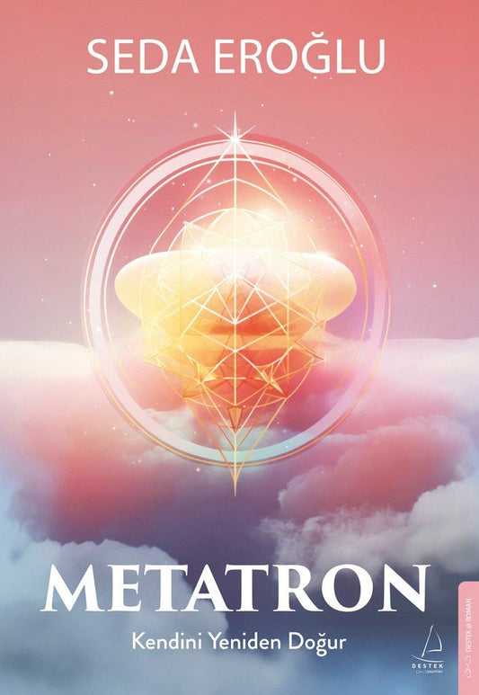 Metatron – Seda Eroğlu – Destek Yayınları – kitap kapağı