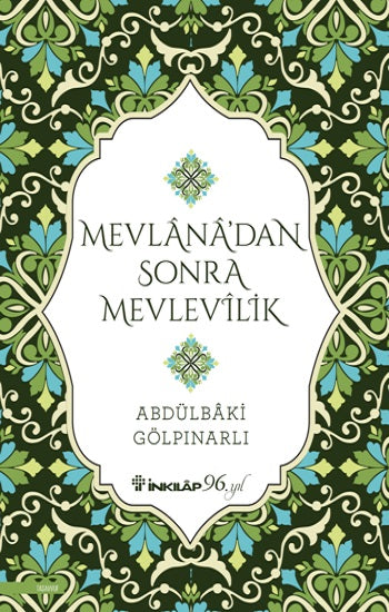Mevlana'dan Sonra Mevlevilik