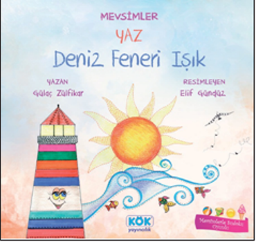 Mevsimler Yaz: Deniz Feneri Işık