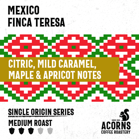 Mexico Finca Teresa Medium Roast - mezetto Acorns Coffee & Cake Acorns Coffee & Cake